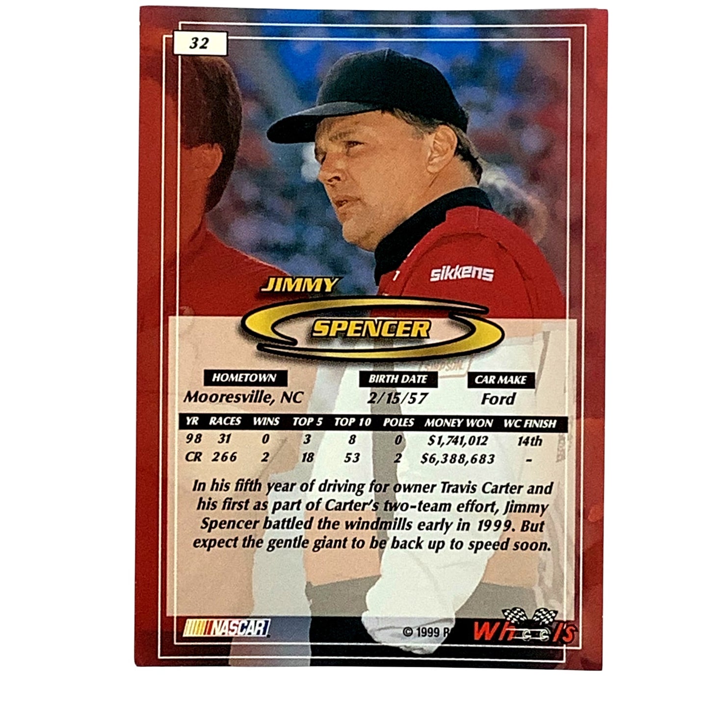 Jimmy Spencer, Travis Carter Racing Card 32, 1999 Wheels NASCAR Winston Cup, NM+