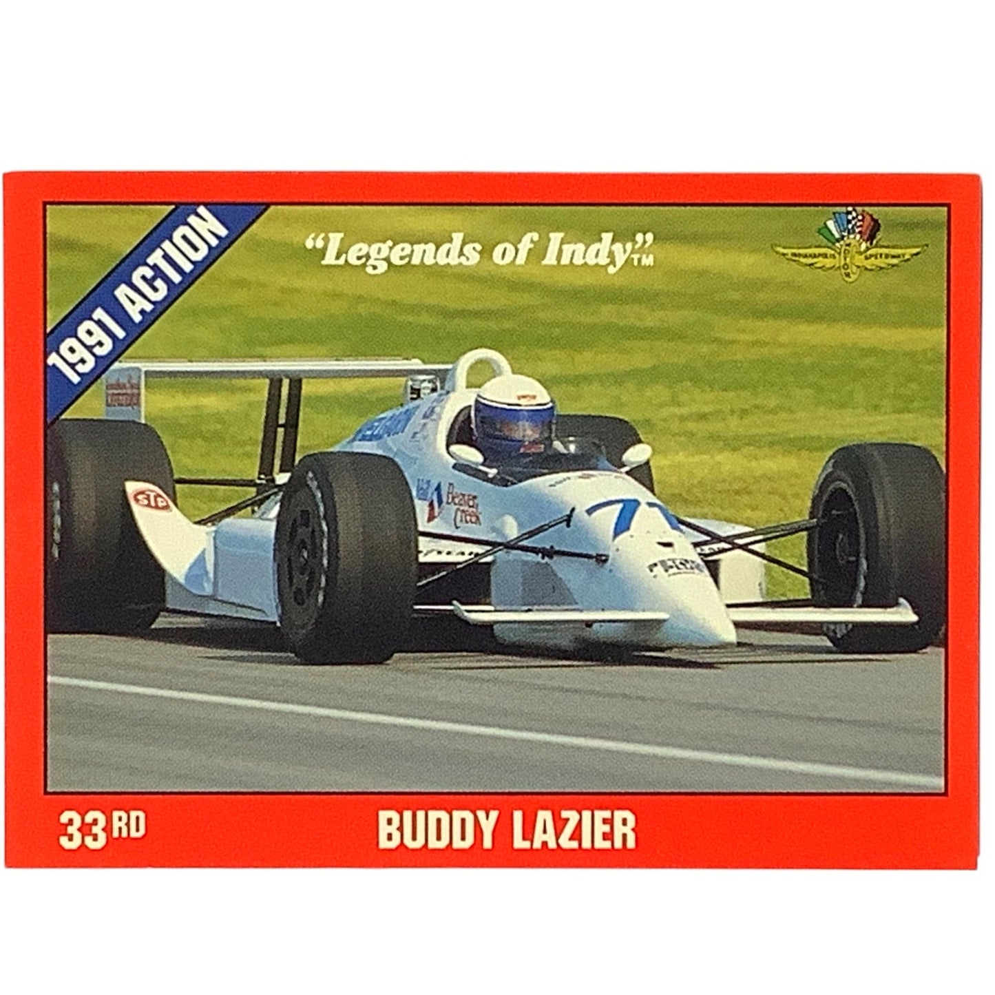 Buddy Lazier 33rd Place at Indy, 1991 Action, 1992 Legends of Indy, Card 34, NM+
