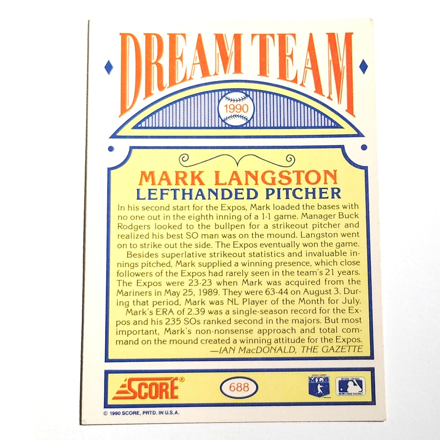 1990 Score Dream Team Mark Langston #688 Montreal Expos LH Pitcher MLB Card NM