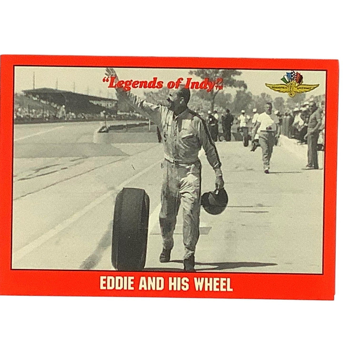1961 Eddie Sachs and his Wheel at Indy 500, 1992 Legends of Indy, Card 79 NM+