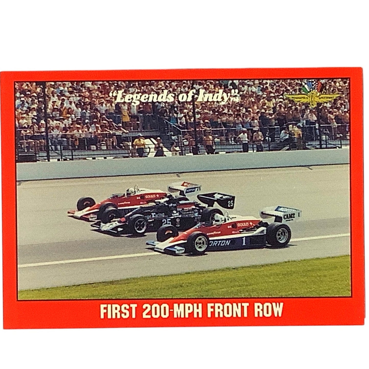 1st 200 MPH Front Row- Sneva, Ongais, Mears - Indy 500, 1992 Legends of Indy #84