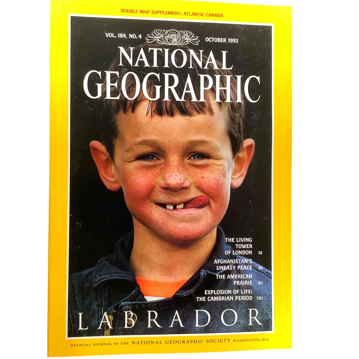 National Geographic October 1993 -Labrador Canada, American Prairie, The Cambrian Period, Afghanistan's Uneasy Peace, Tower of London...