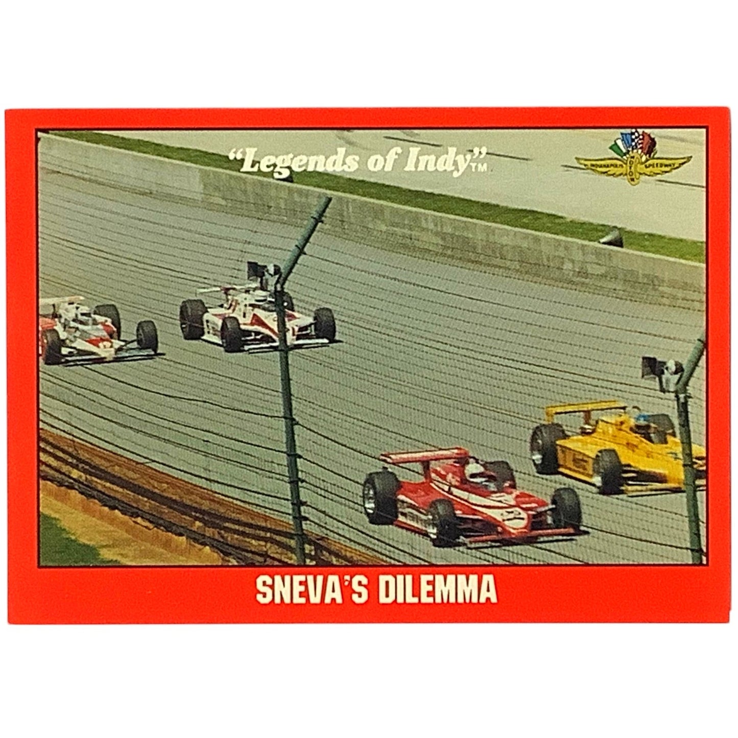 1983 Tom Sneva's Dilemma at Indianapolis 500, 1992 Legends of Indy, Card 78 NM+