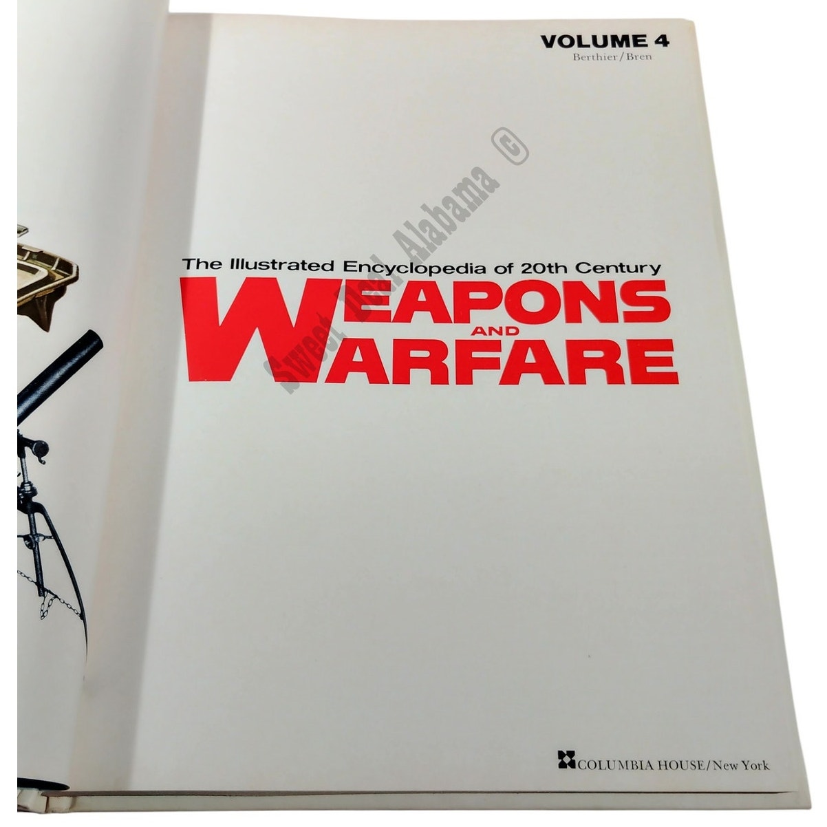 1978 Weapons and Warfare Encyclopedia Volume 4: Berthier / Bren (Pgs. 337-448)