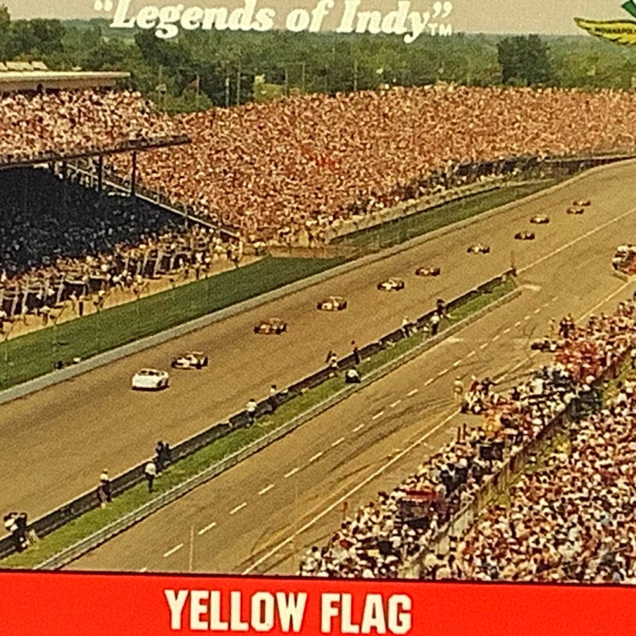 Indianapolis 500 Yellow Flag Process since 1979, 1992 Legends of Indy, #65 NM+