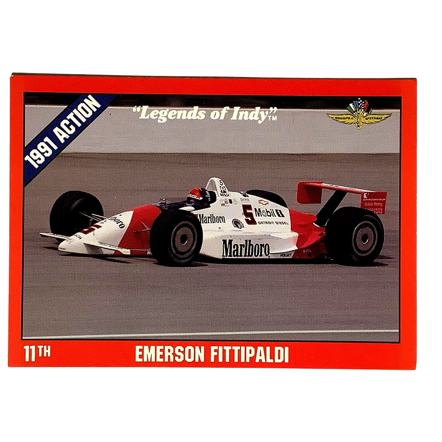 Emerson Fittipaldi 11th Place Indy 500, 1991 Action, 1992 Legends of Indy, #12