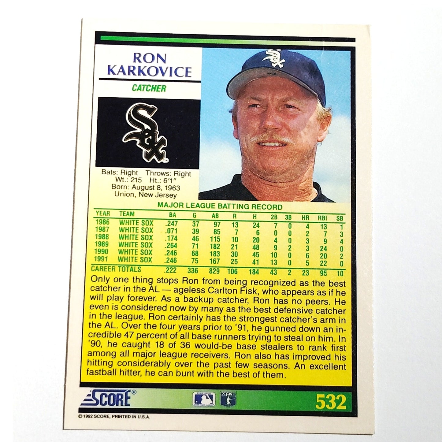 1992 Score Ron Karkovice #532 Chicago White Sox Catcher MLB Baseball NM