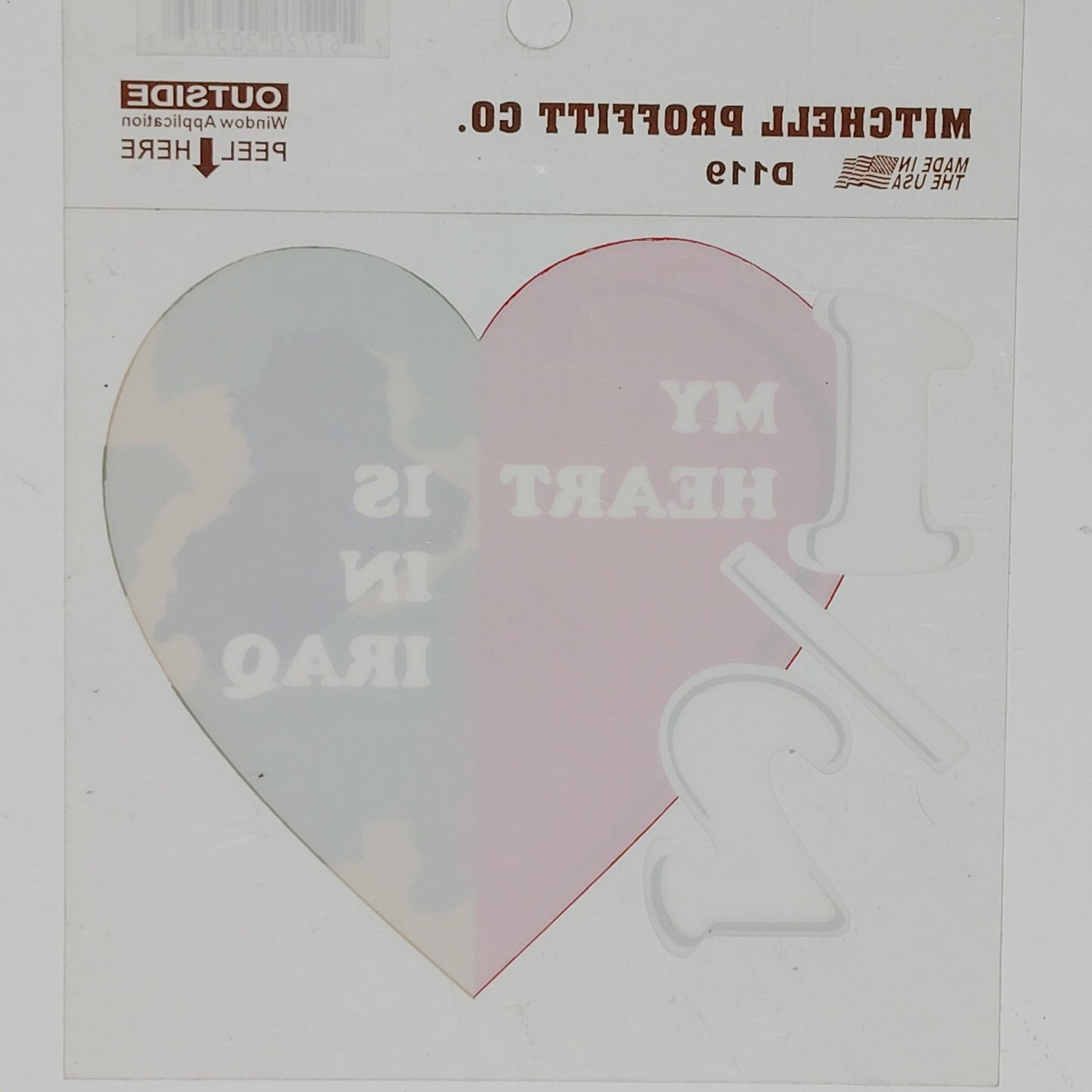 Decal “½ My Heart Is in Iraq” 4.5" x 3.75" Heart Shape – Adhesive Back – D119