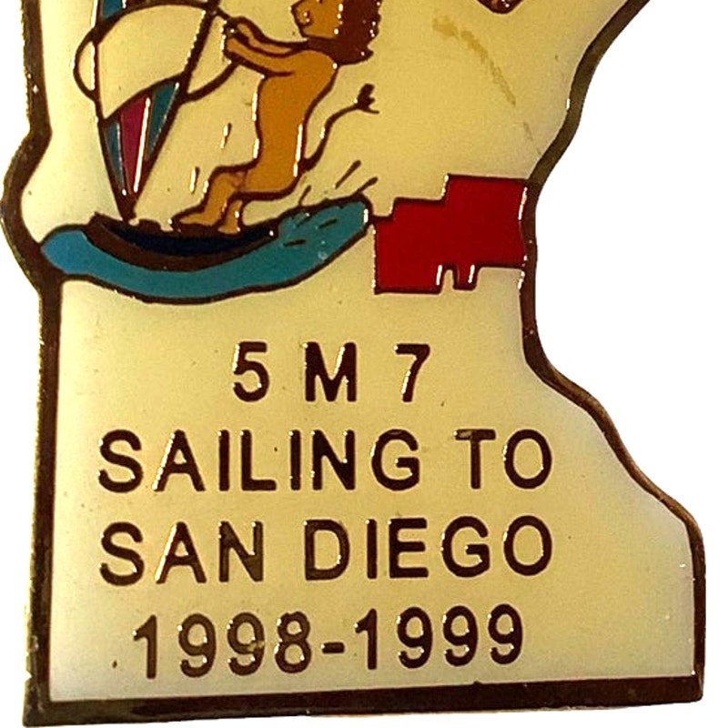 Vintage 1999 Lions Club Int. Sailing to San Diego Lapel Pin, District 5M7 MN