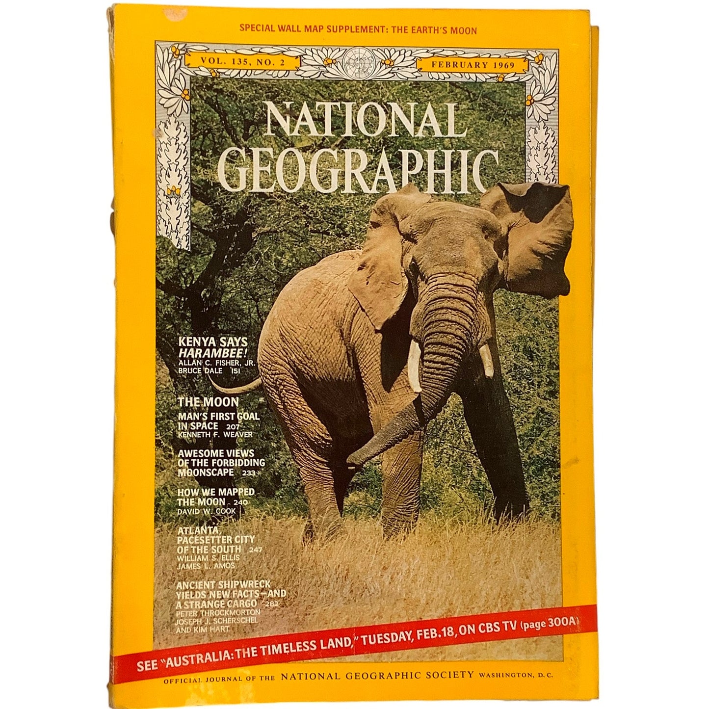National Geographic February 1969 Mapping the Moon, Ancient Shipwreck, Atlanta GA., Kenya, Moonscape, The Orbed Maiden.. The Moon and More