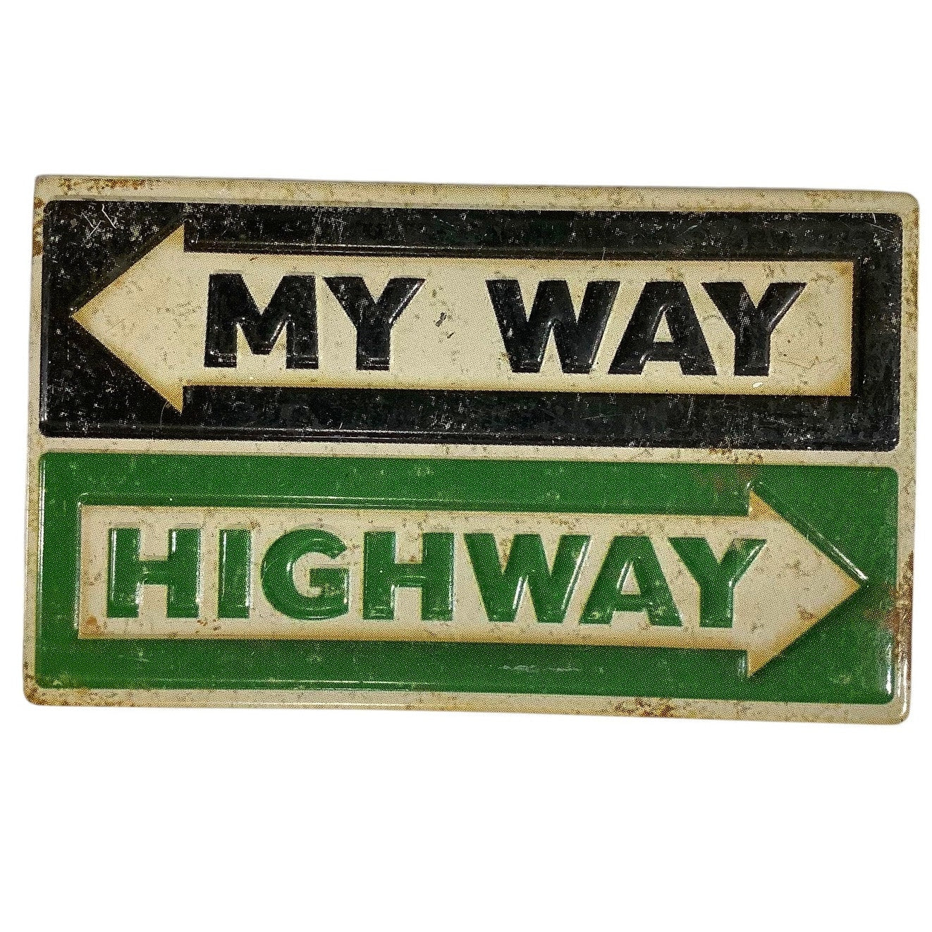 Vintage Refrigerator Magnet - My Way (Left Arrow) - Highway (Right Arrow)