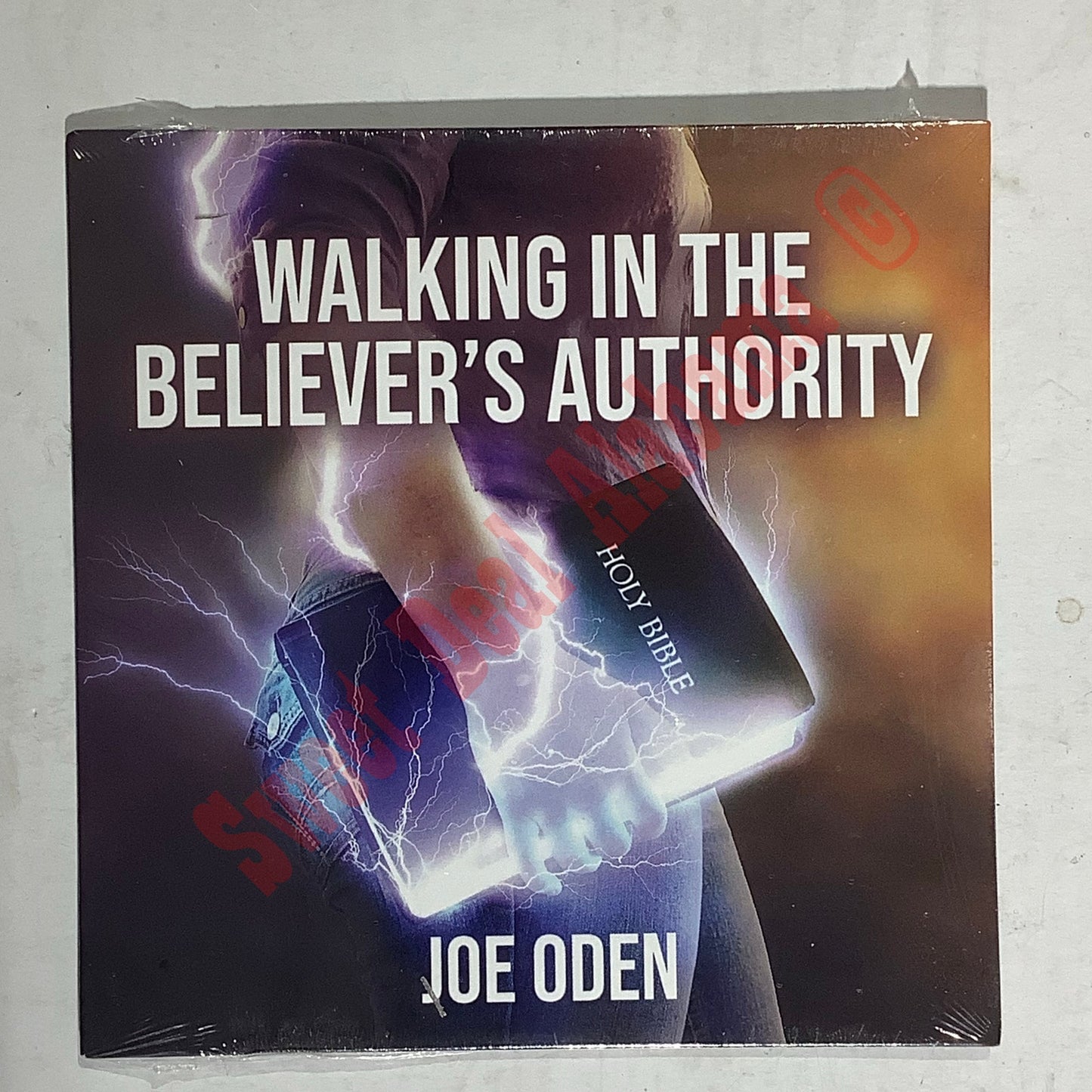 The Walking in the Believer's Authority by Joe Oden, Sid Roth's Its Supernatural