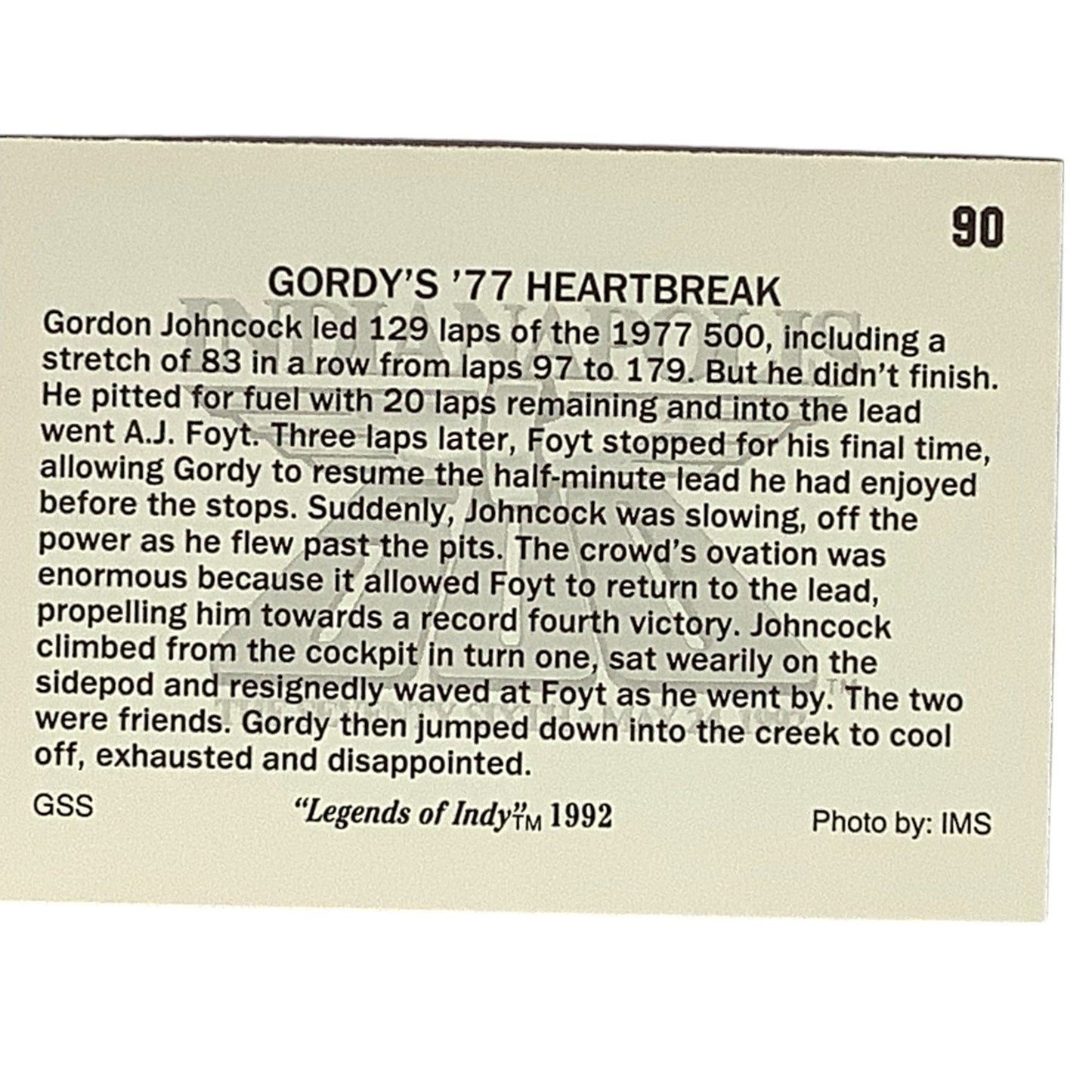 1977 Gordon Johncock's Heartbreak at Indy 500, 1992 Legends of Indy, #89, NM+