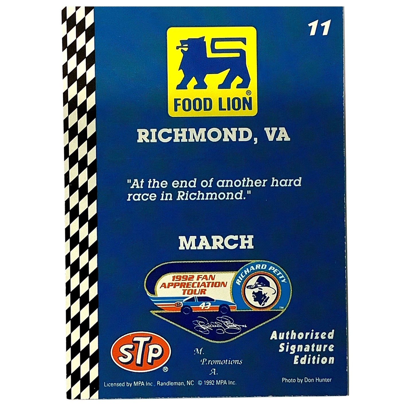 1992 Richard Petty Fan Appreciation, Richmond VA in March, Food Lion STP MPA #11