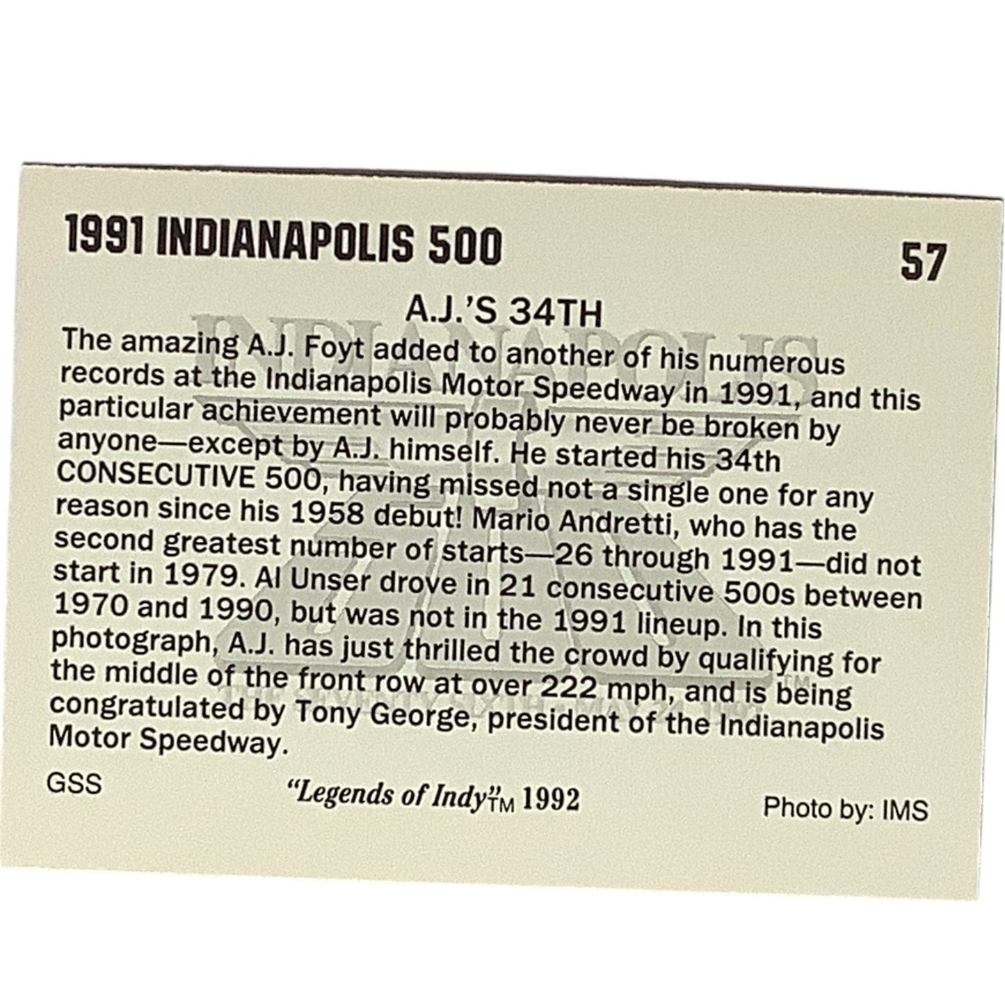 1991 Indy 500 - A.J. Foyt's 34th in a Row, 1992 Legends of Indy, Card 57, NM+