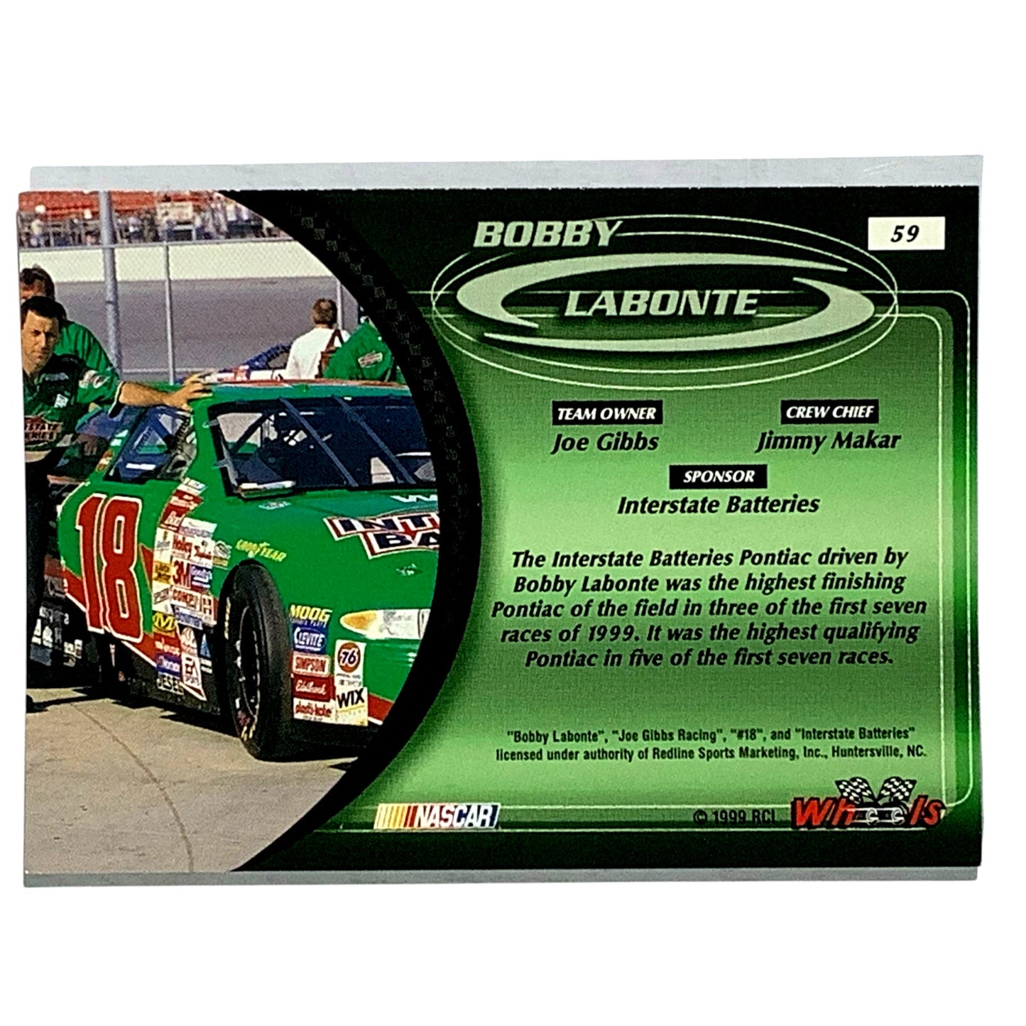 Bobby LaBonte #18 Interstate Battieries Pontiac 1999 Wheels #59 NASCAR, NM+