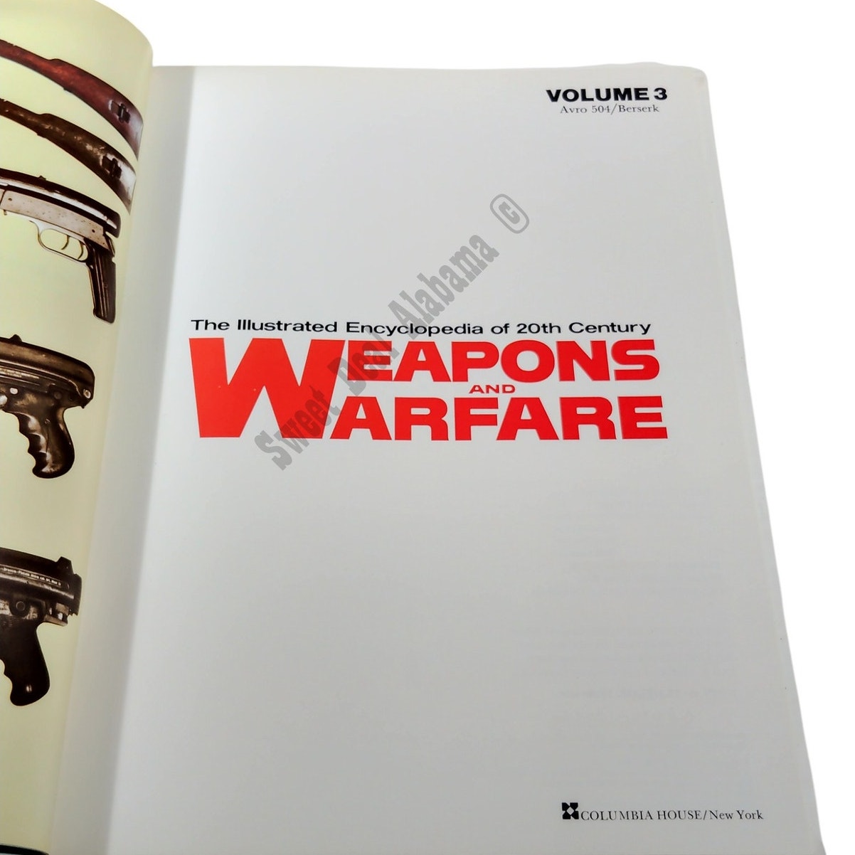 1977 Weapons and Warfare Encyclopedia Volume 3: Avro 504-Berserk (Pgs. 225-336)