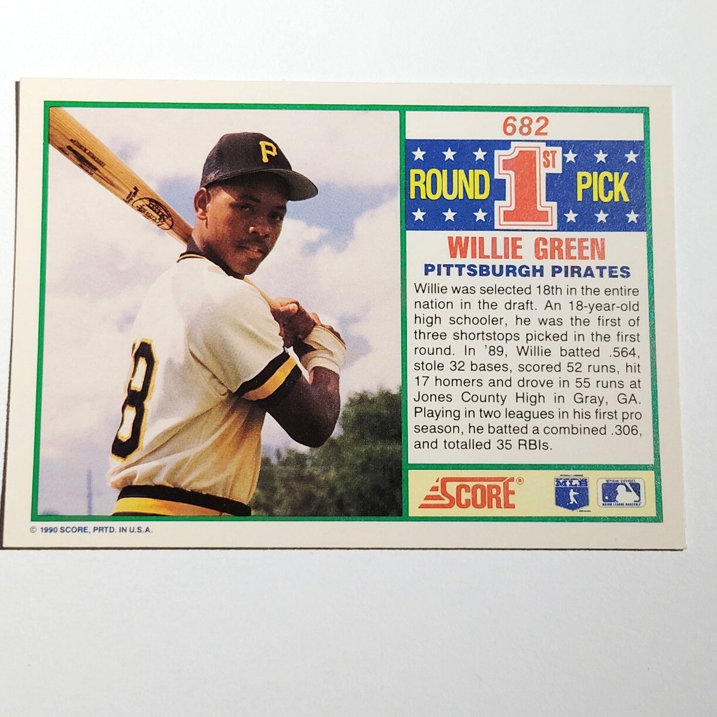 1990 Score Willie Greene #682 Pittsburgh Pirates 3B 1st Round Pick MLB Card NM