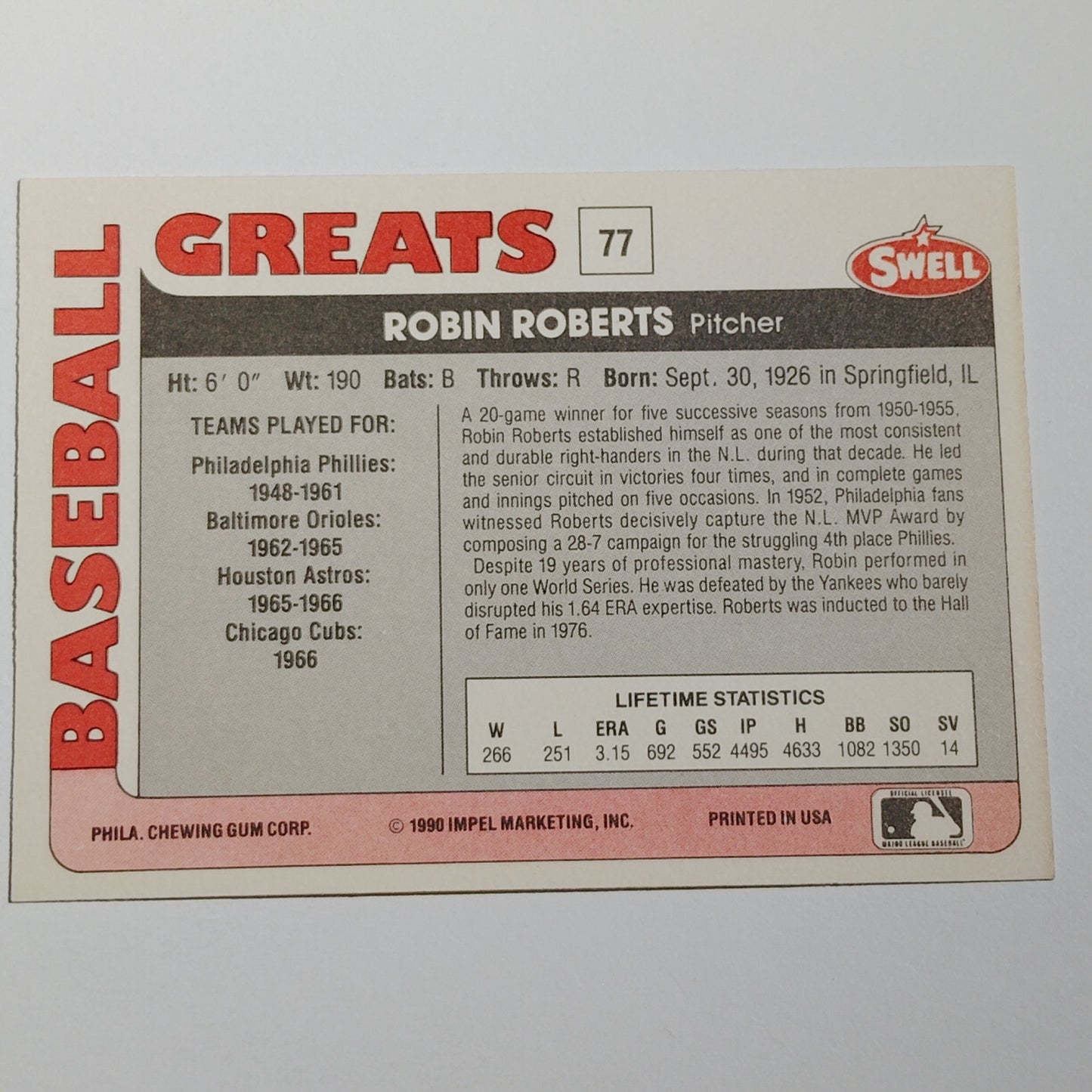 1991 Swell Baseball Greats Robin Roberts #77 Philadelphia Phillies Pitcher NM