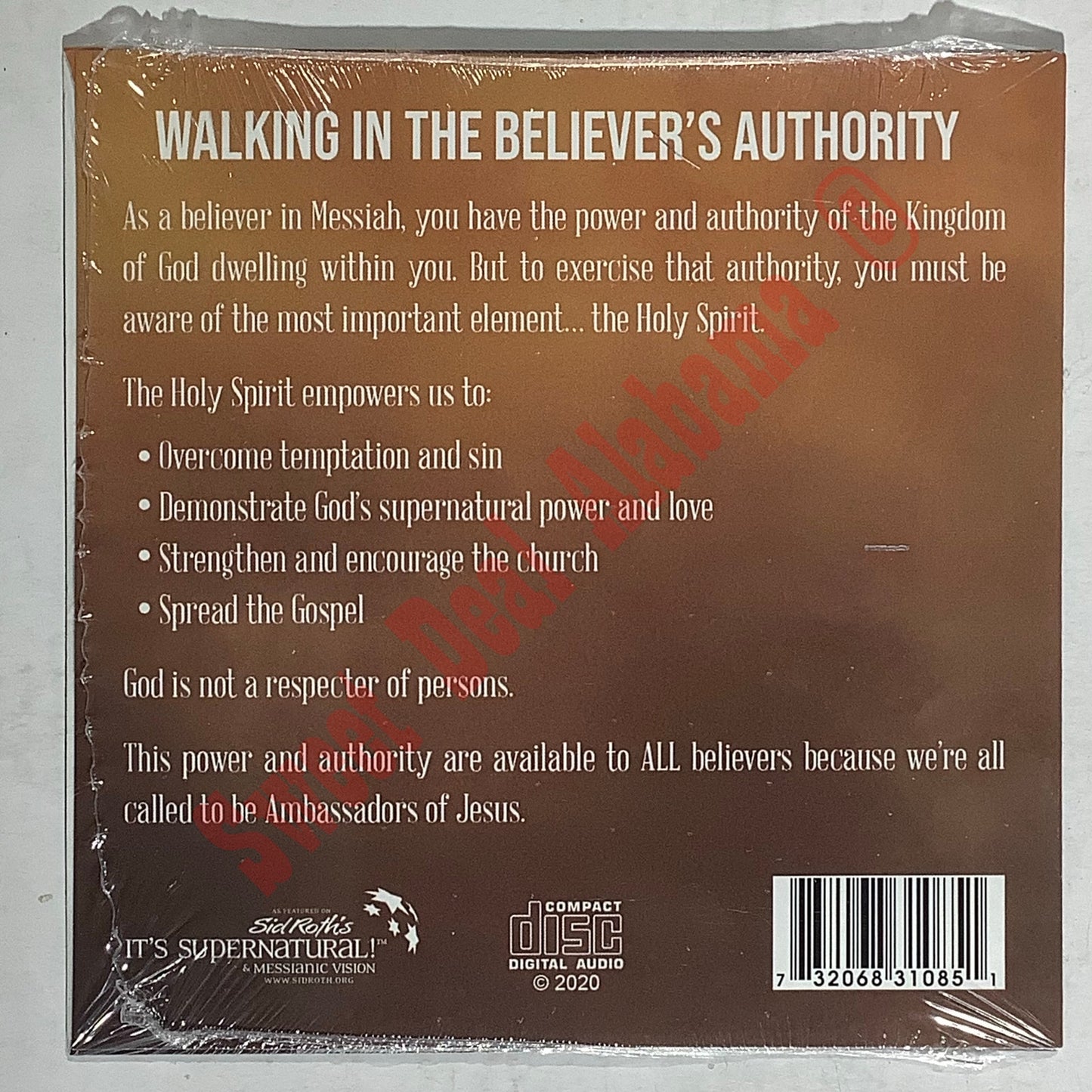 The Walking in the Believer's Authority by Joe Oden, Sid Roth's Its Supernatural
