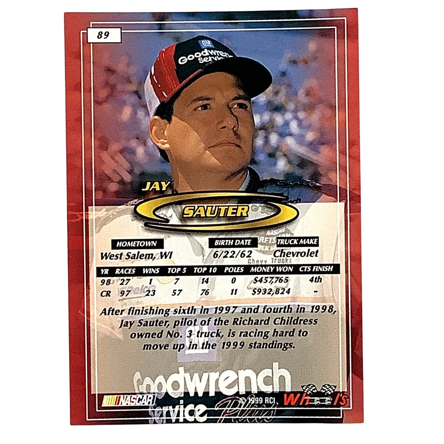 Jay Sauter #3 Goodwrench, 1999 Wheels Card 89 NASCAR Craftsman Truck Series, NM+