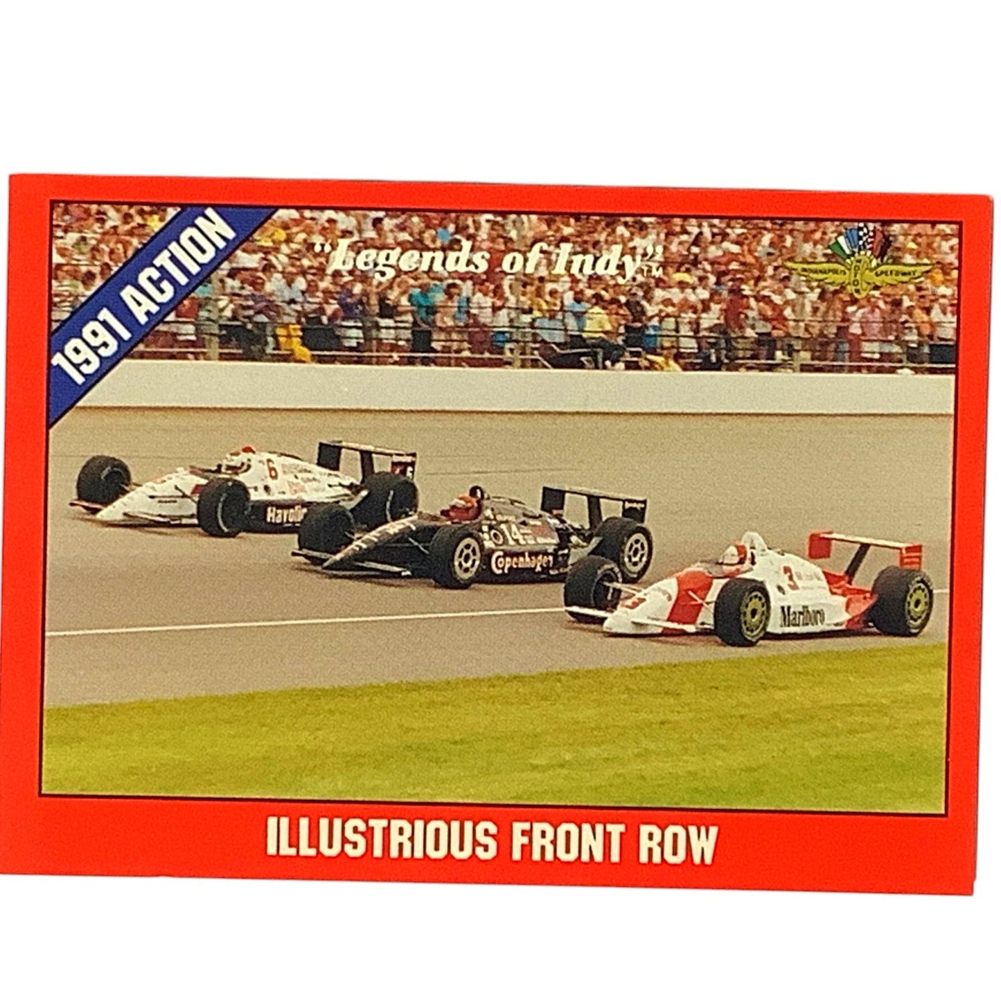 Front Row - Mears, Foyt, Andretti 1991 Race Action, 1992 Legends of Indy 43, NM+