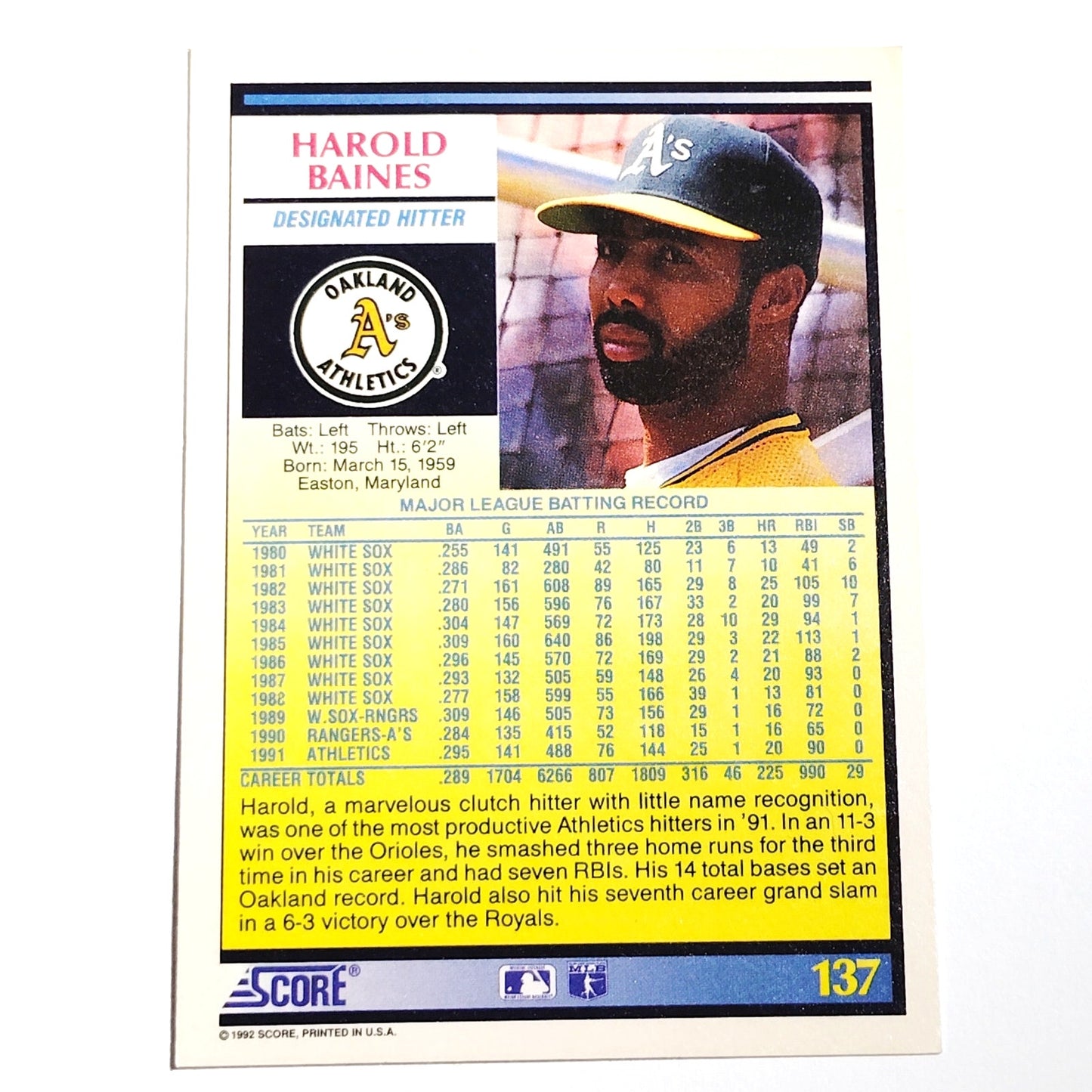 1992 Score Harold Baines #137 Oakland Athletics Designated Hitter MLB Baseball EX