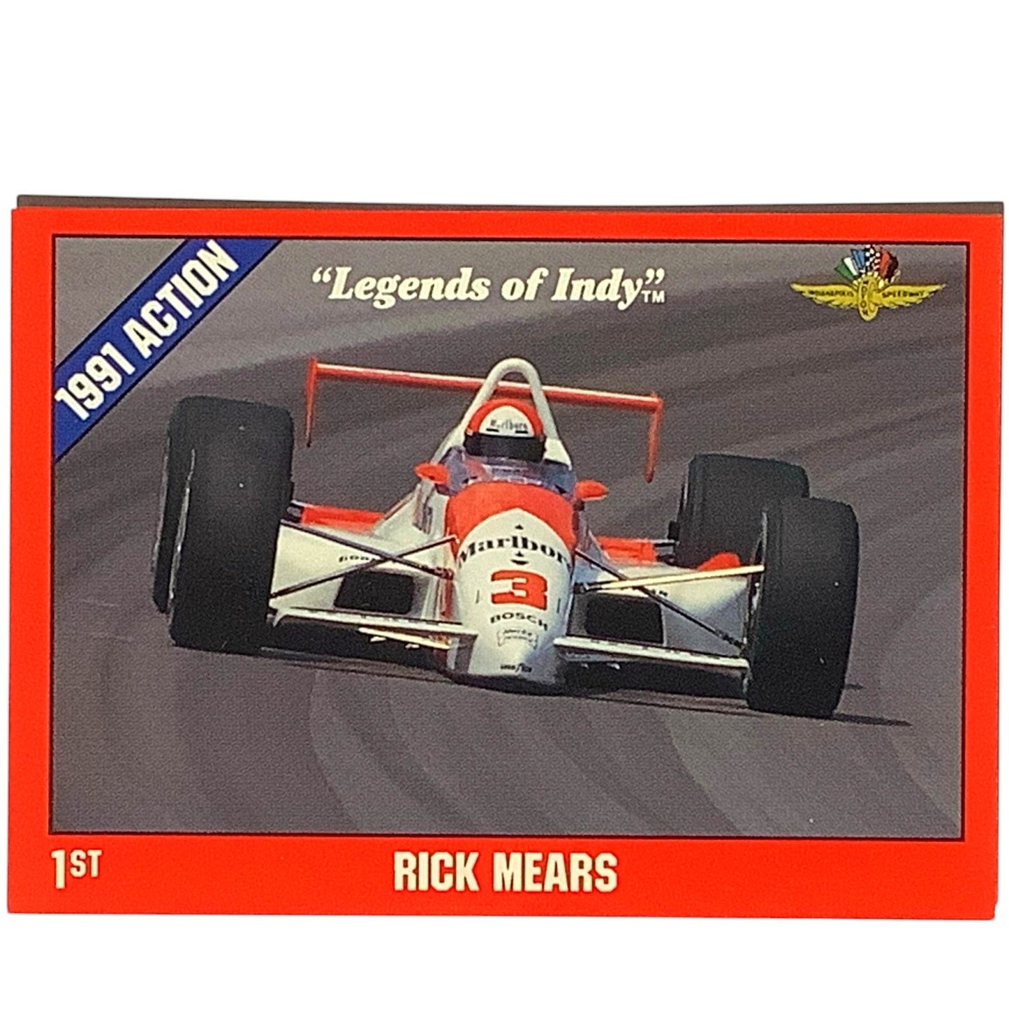 Rick Mears 1st Place Indy Finish, 1991 Action, 1992 Legends of Indy, Card 2 NM+