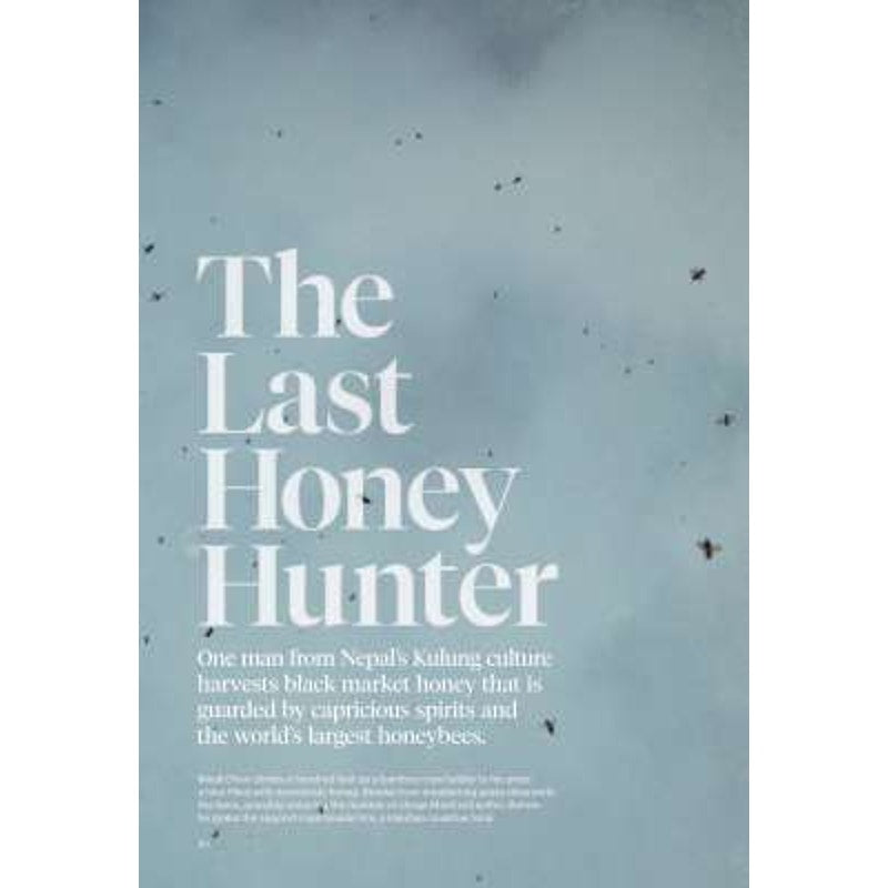 National Geographic July 2017 Antarctica, Crisis on Ice, Beauty Below Ice, Honey Hunter, Flight School, Making of Massacre, Yellow River, LN