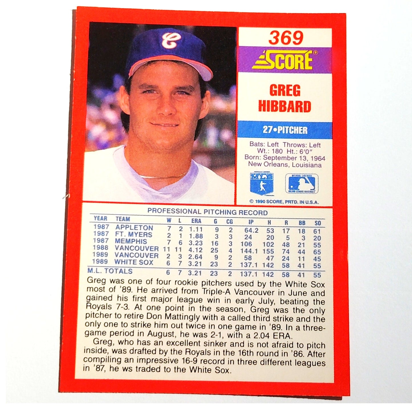 1990 Score Greg Hibbard #369 Chicago White Sox Pitcher MLB Baseball EX