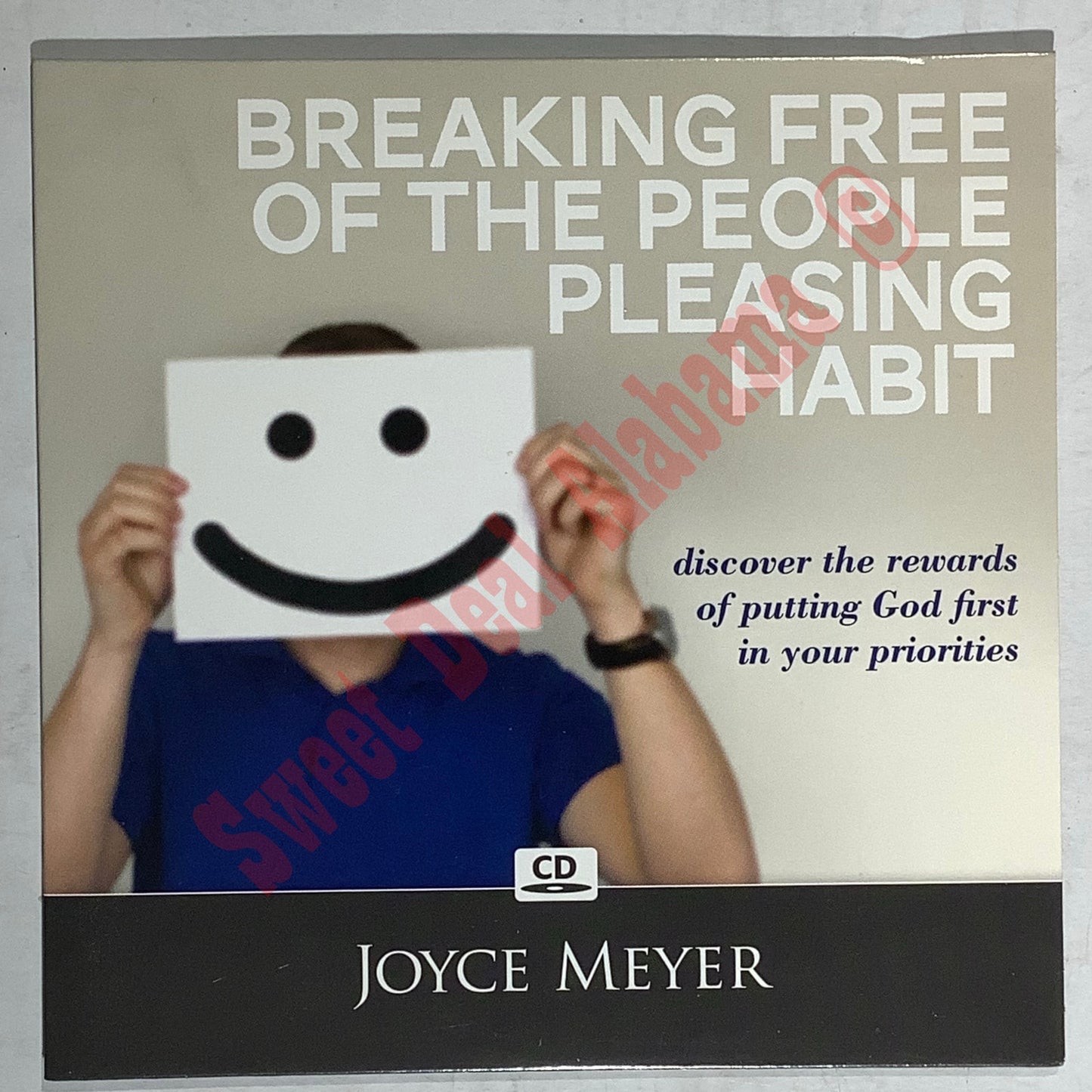 Breaking Free of the People-Pleasing Habit by Joyce Meyer