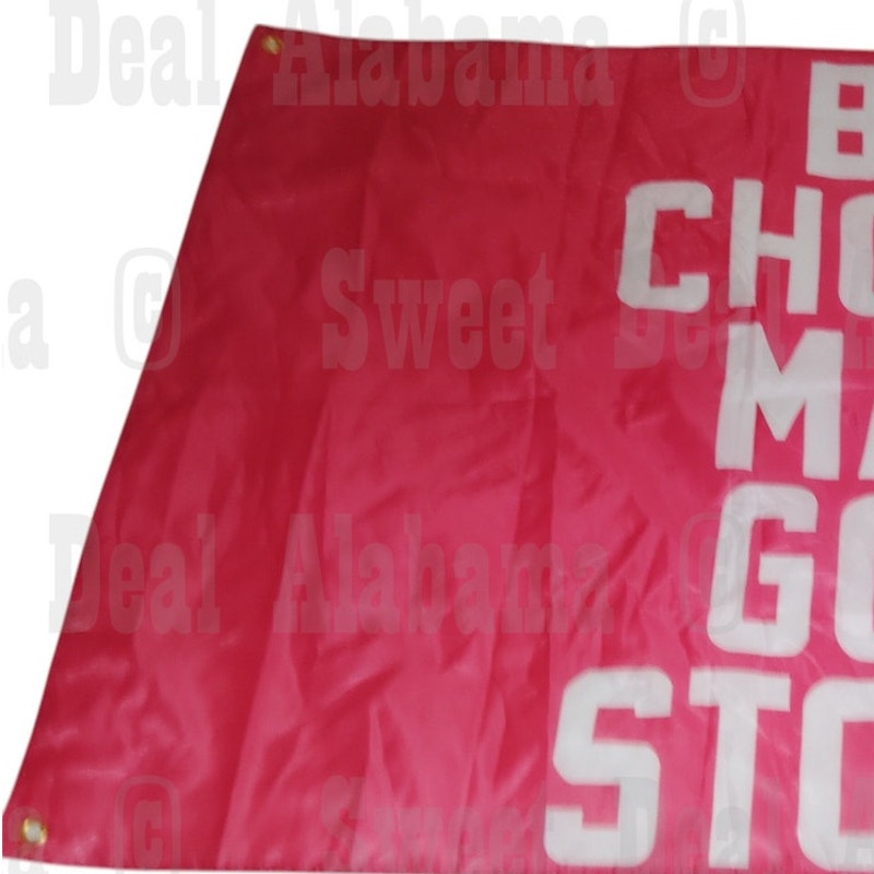 Flag Banner - "Bad Choices Make Good Stories" Banner, 59” x 35” Polyester Fabric