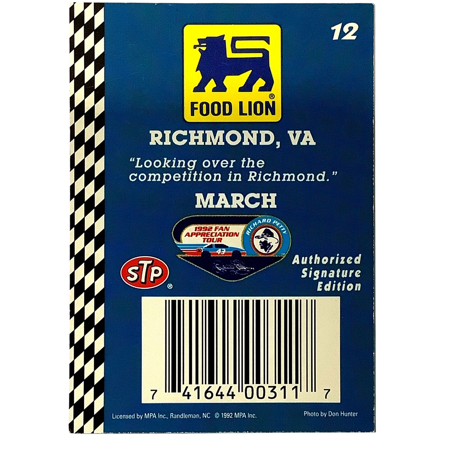 1992 Richard Petty Fan Appreciation, Richmond VA in March, Food Lion STP MPA #12
