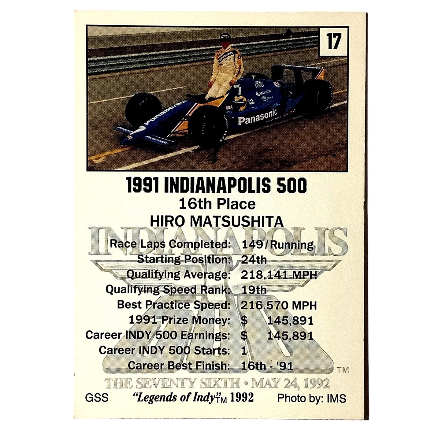 Hiro Matsushita 16th Place Indy 500, 1991 Action, 1992 Legends of Indy, Card #17