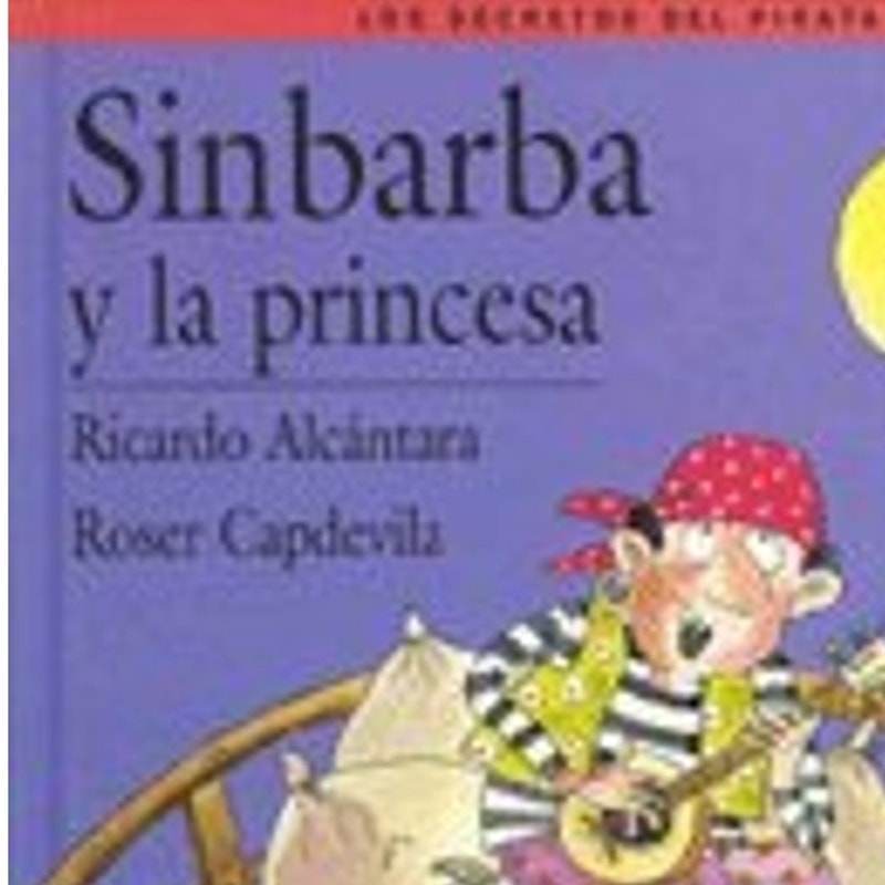 Sinbarba y la Princesa – Ricardo Alcántara, Spanish Children’s Book, Like New