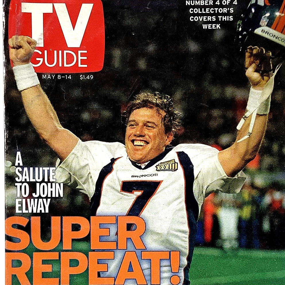 May 8, 1999 Collectible TV Guide #4/4- John Elway, Interview by Terry Bradshaw