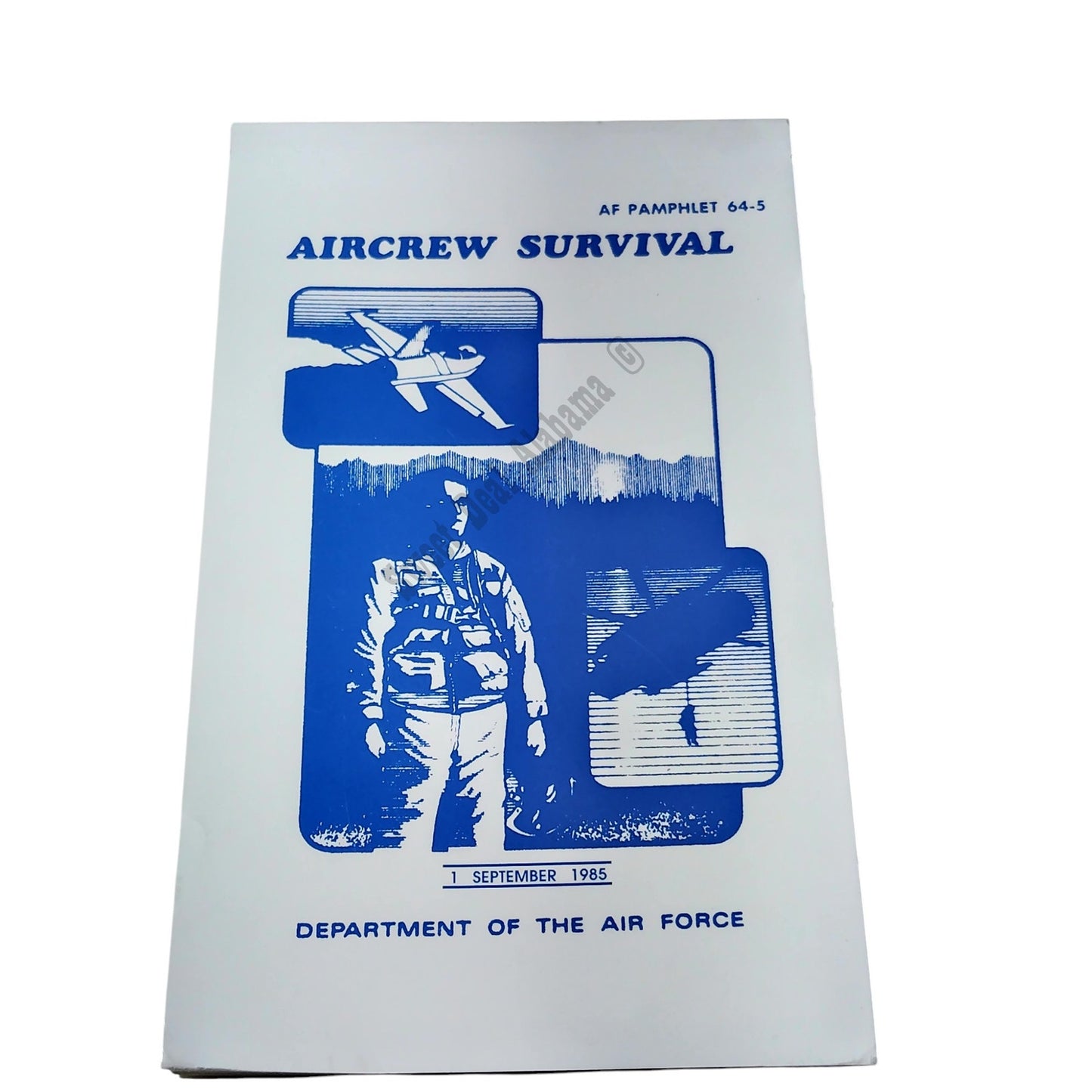 Vintage Sept 1985 Aircrew Survival Pamphlet 64-5, Dept of Air Force, 121 Pages