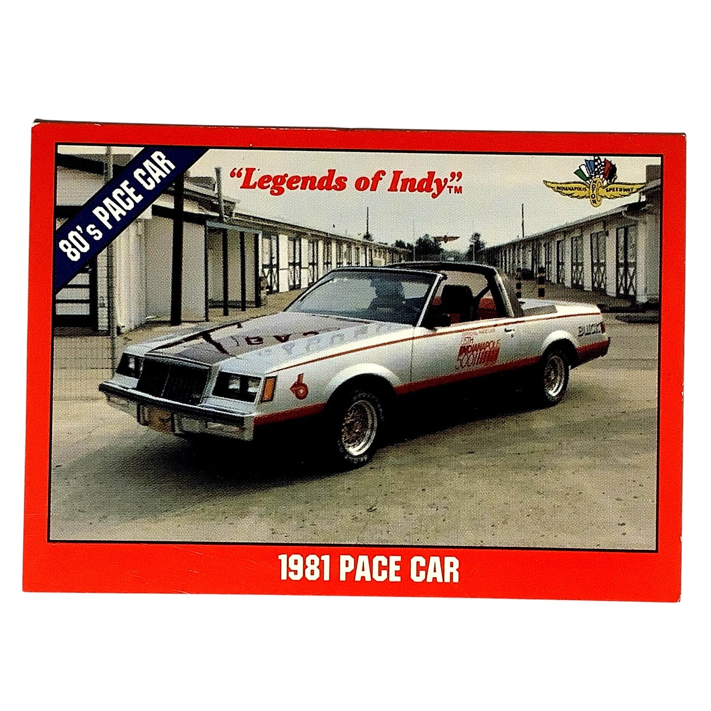 1981 Buick Regal Pace Car, Indy 500, 1981 Action, 1992 Legends of Indy, Card #47