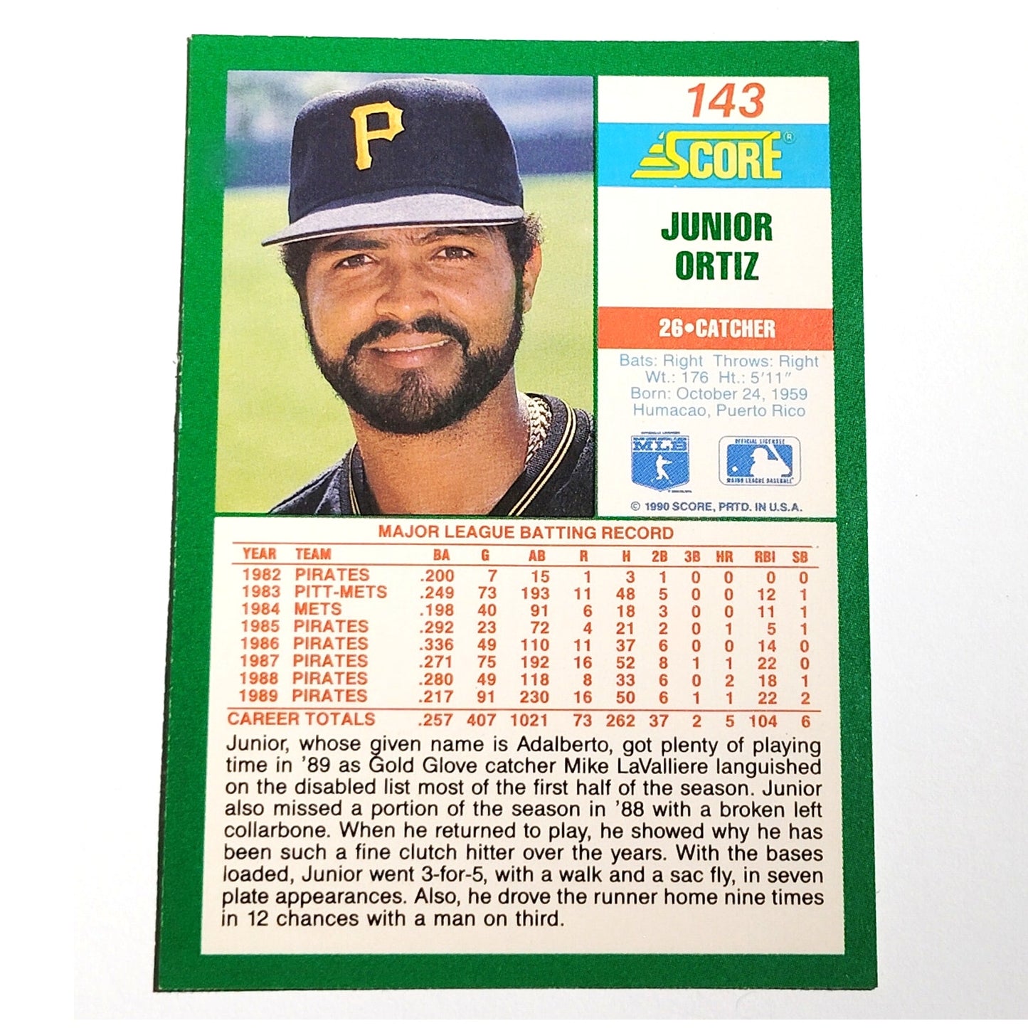 1990 Score Junior Ortiz Card No. 143 Pittsburgh Pirates C EX