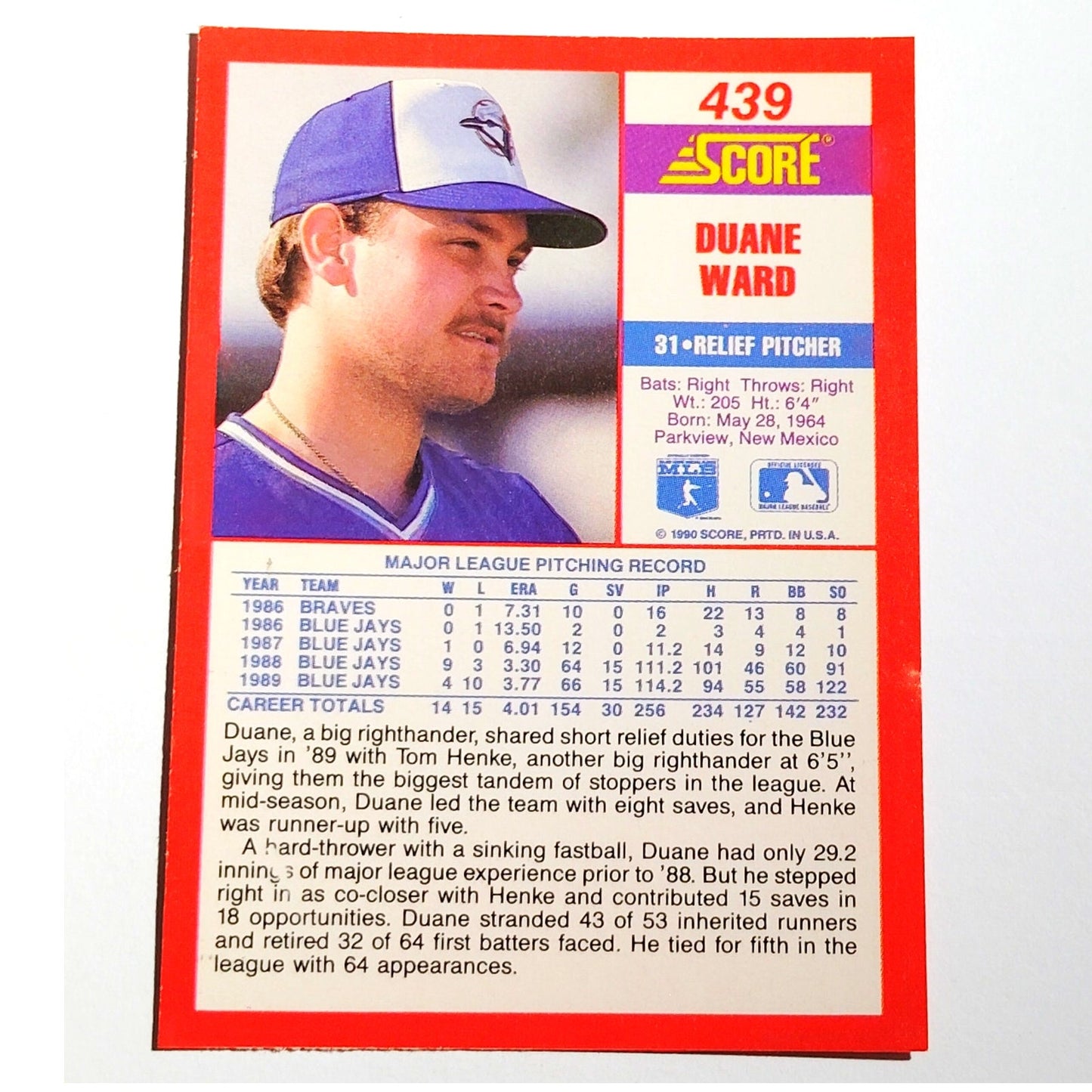 1990 Score Duane Ward #439 Toronto Blue Jays Relief Pitcher MLB Baseball EX