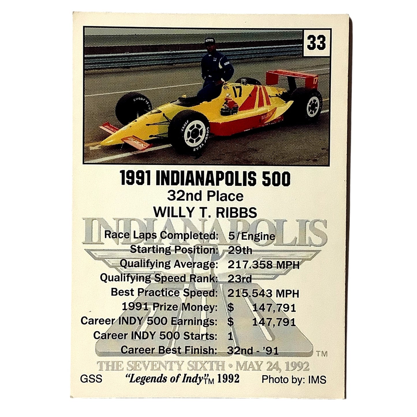 Willy T Ribbs 32nd Place Indy 500, 1991 Action, 1992 Legends of Indy, Card No.33