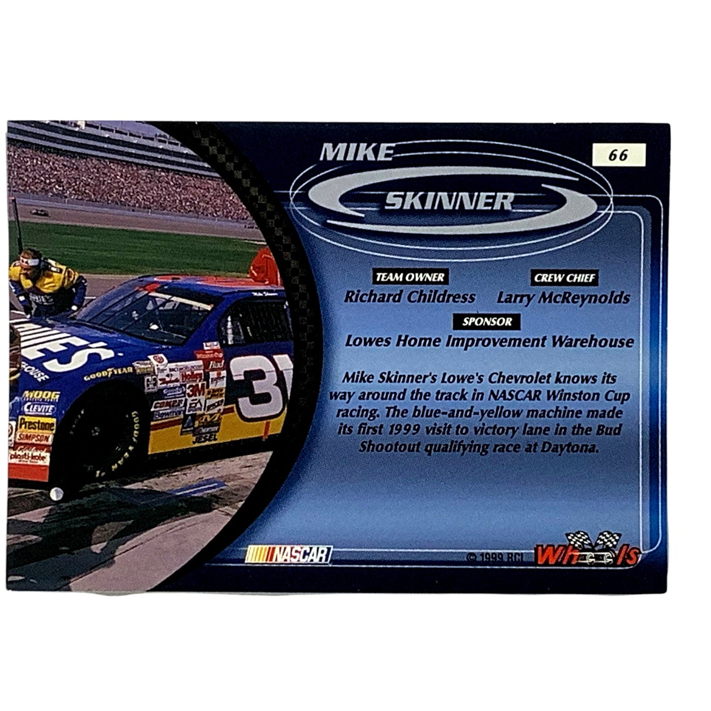 Mike Skinner #31 Lowe's Monte Carlo, 1999 Wheels Card 66 NASCAR Winston Cup, NM+