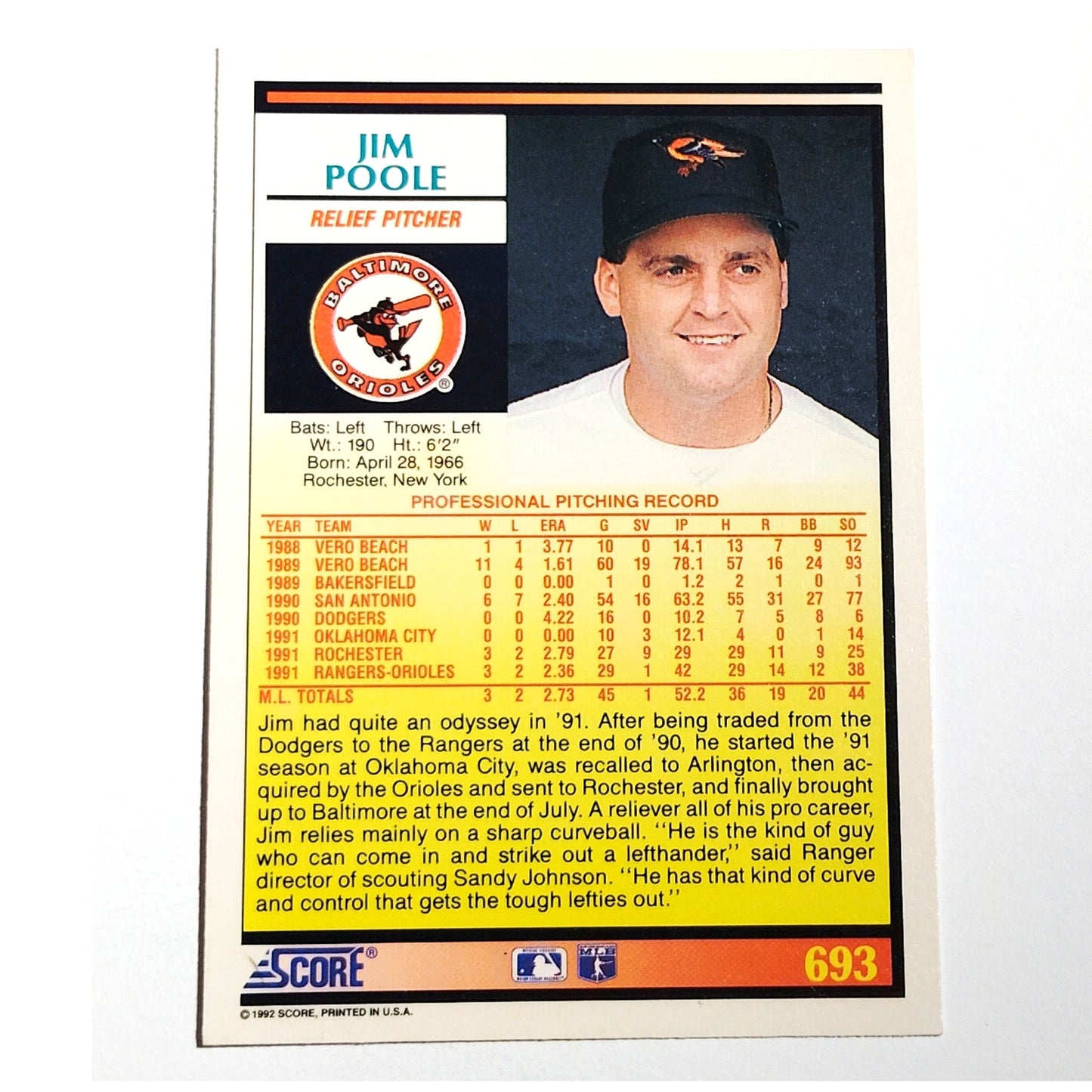 1992 Score Jim Poole #693 Baltimore Orioles Relief Pitcher MLB Baseball NM