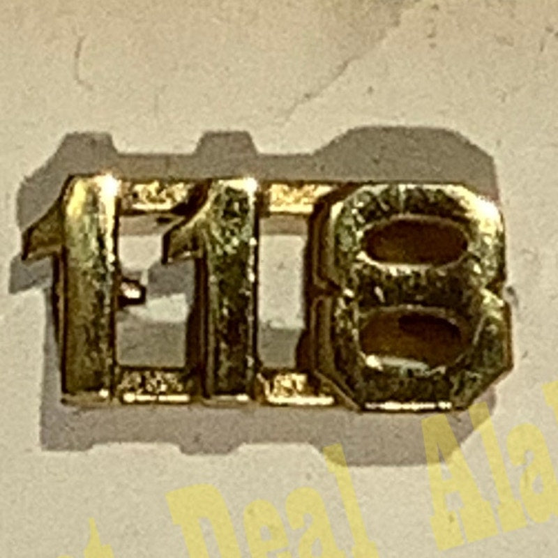 Early 1900s Brass C-Clasp Number "118" Collar Device 3/8"H Hat / Lapel Pin