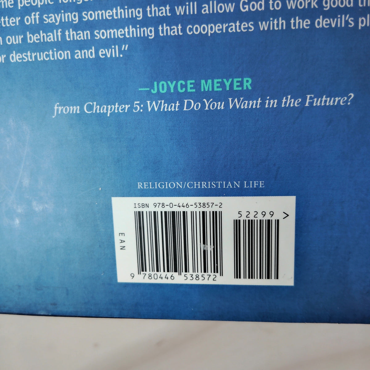 Joyce Meyer - Change Your Words, Change Your Life Hardcover 1st Edition 2012