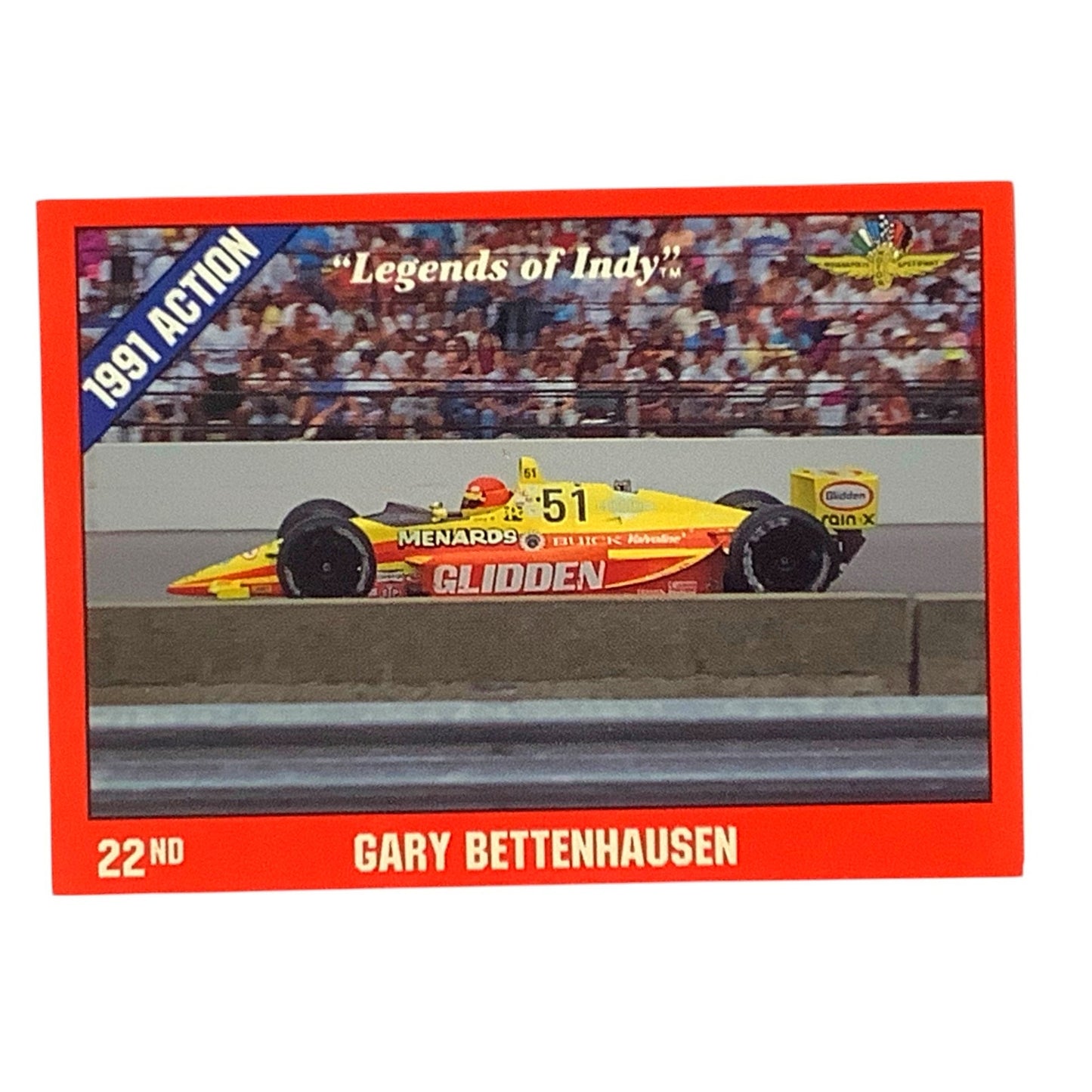 Gary Bettenhausen 22nd Place, 1991 Action, 1992 Legends of Indy Card 23, NM+