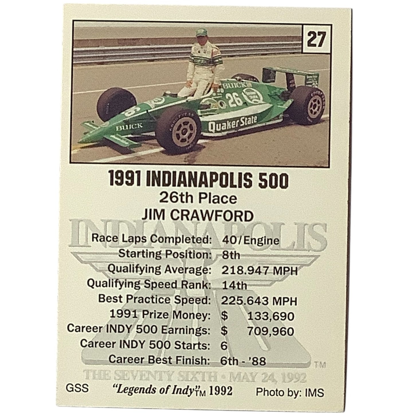 Jim Crawford 26th Place at Indy, 1991 Action, 1992 Legends of Indy Card 27, NM+