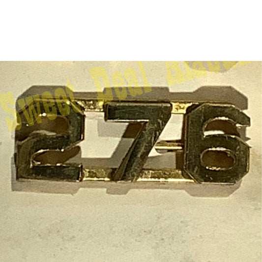 Early/Mid 1900s Brass C-Clasp Number "276" Collar Device 3/8"H Hat / Lapel Pin