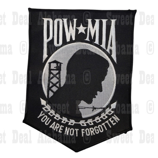 Large POW*MIA You Are Not Forgotten Patch – 8”H x 6”W – Embroidered Sew-On