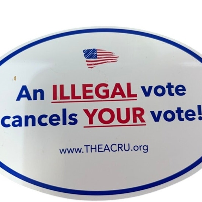 ACRU Political Fridge Magnet Illegal Vote Cancels Your Vote Oval 5.75" x 3.75"